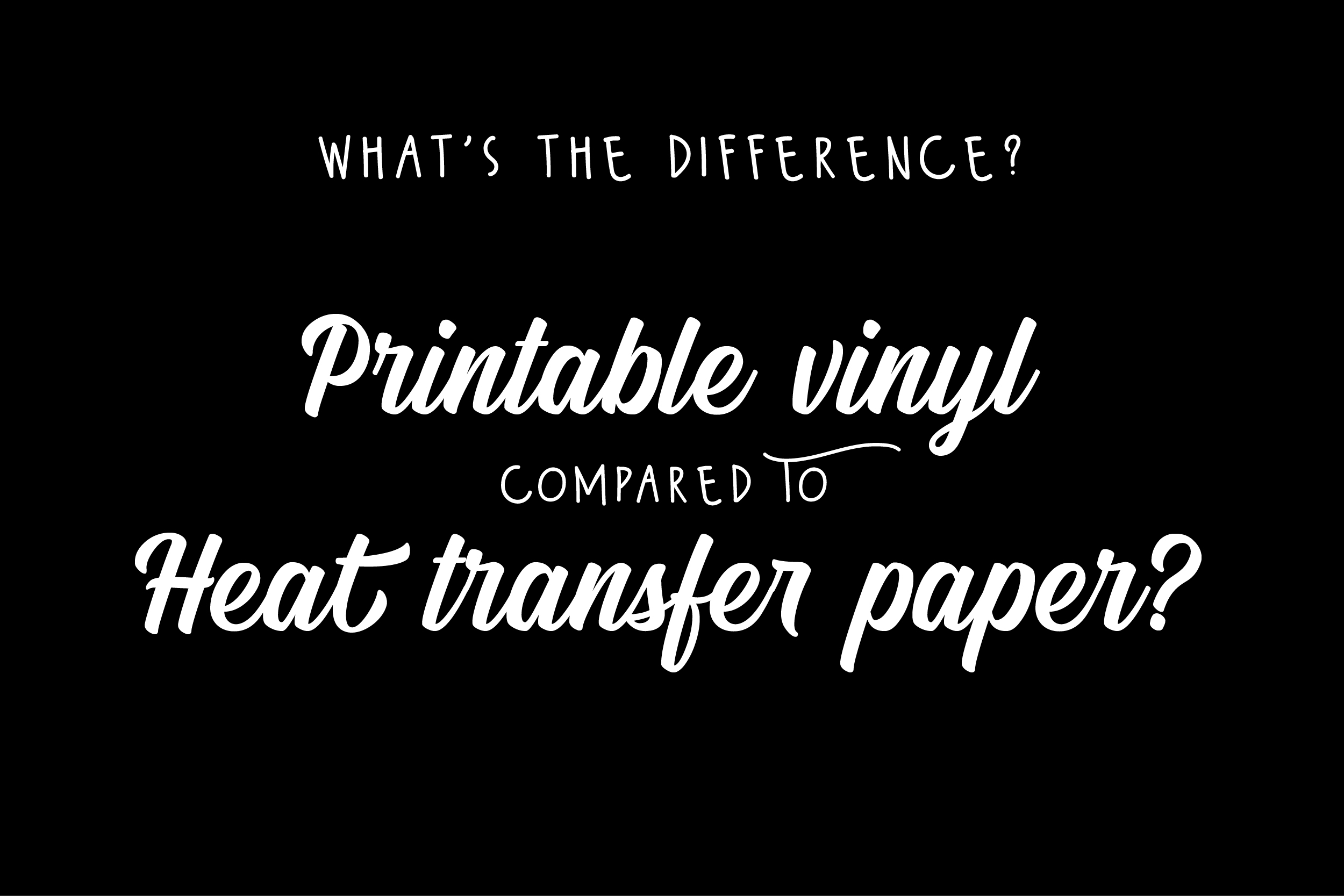printable heat transfer vinyl htv vs heat transfer paper heat transfer warehouse